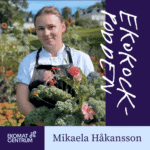 Ekokockpodden Mikaela Håkansson, Årets Ekokock 2025